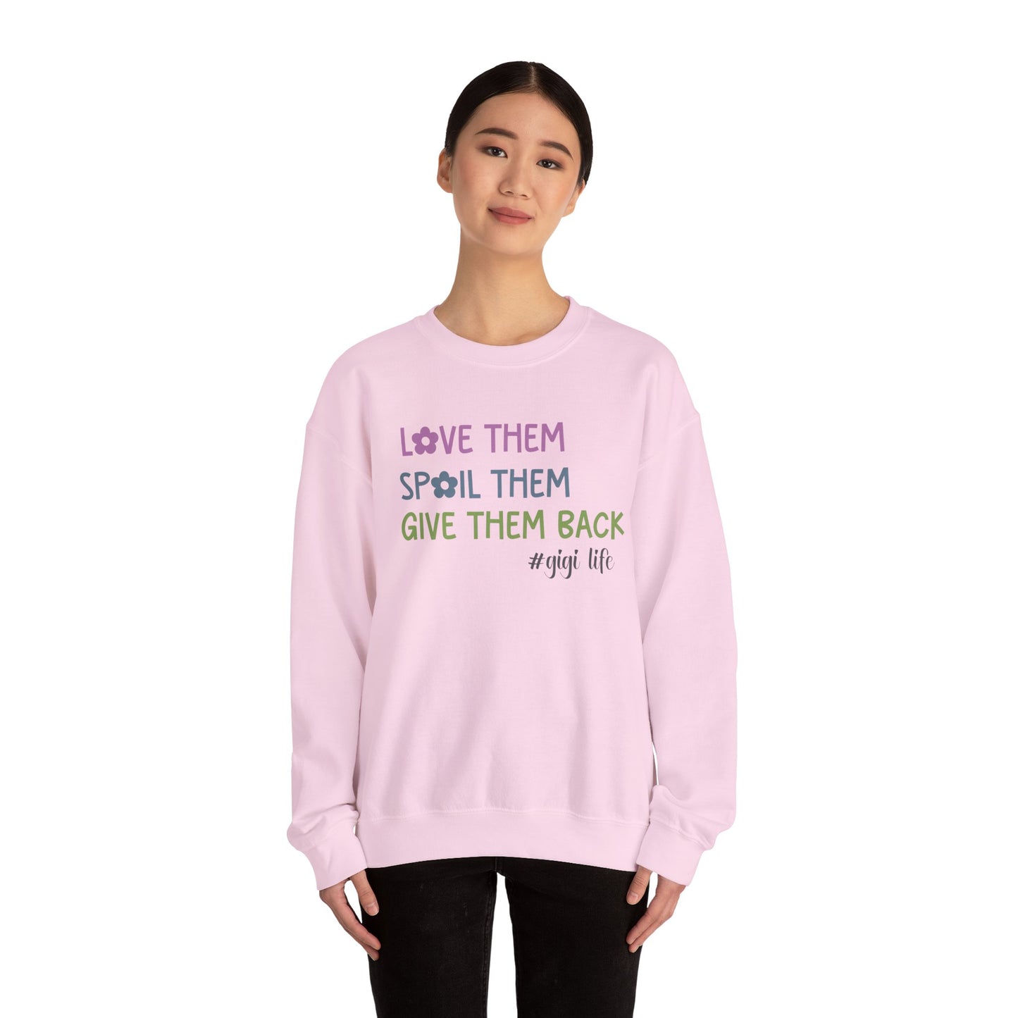 Gigi Life - Love Them Spoil Them Give Them Back
