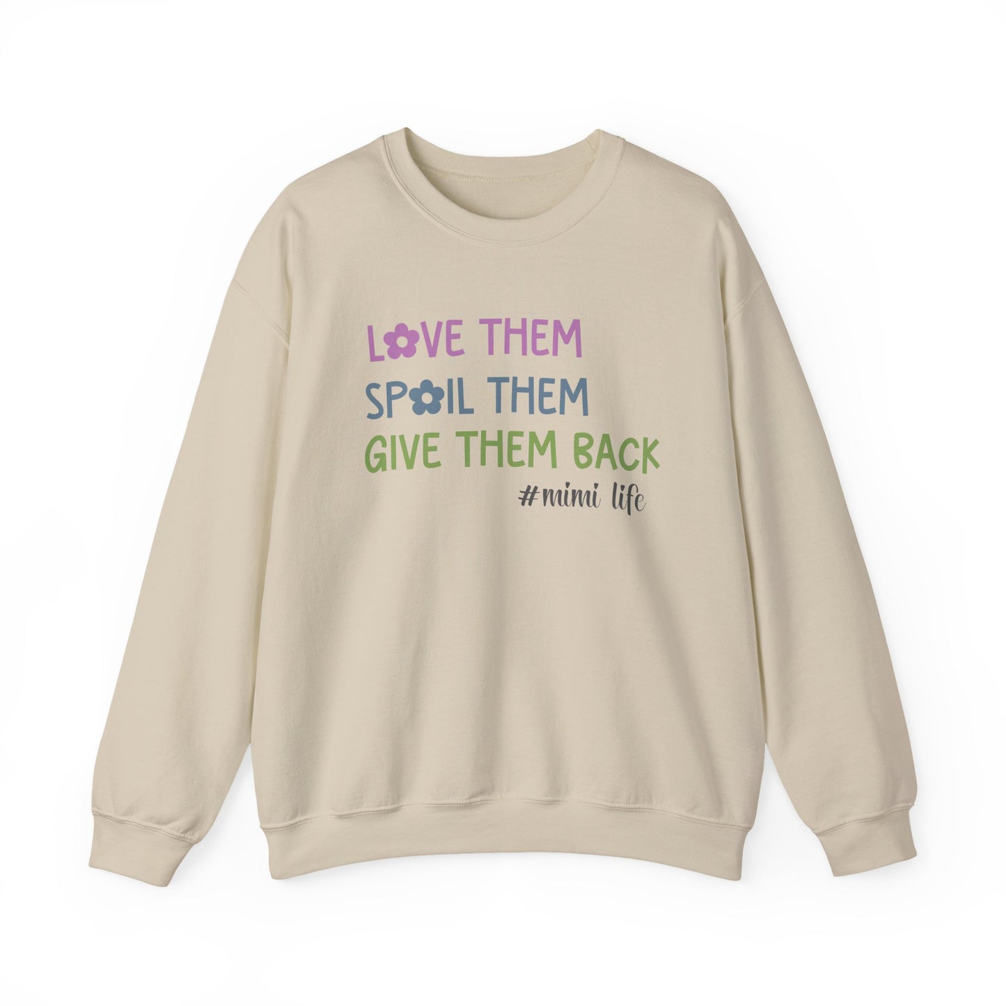 Love Them Spoil Them Give Them Back Mimi Sweatshirt, Custom Grandma Shirt, Funny Mimi Shirt, Gift for Mimi, Gift for Grandma