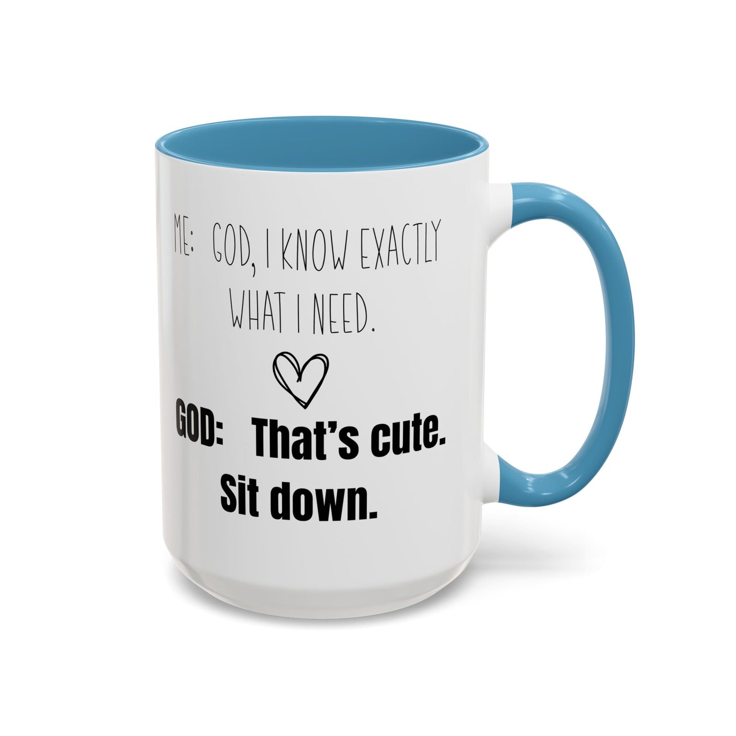Me and God Mug, Funny Christian Mug, Gift for Christian Woman, Bible Study Mug, Christian Gift for Friend, Girlfriend Gift