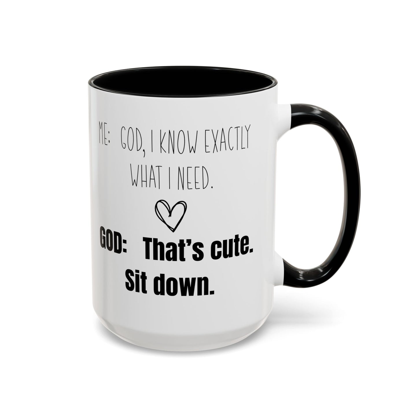 Me and God Mug, Funny Christian Mug, Gift for Christian Woman, Bible Study Mug, Christian Gift for Friend, Girlfriend Gift
