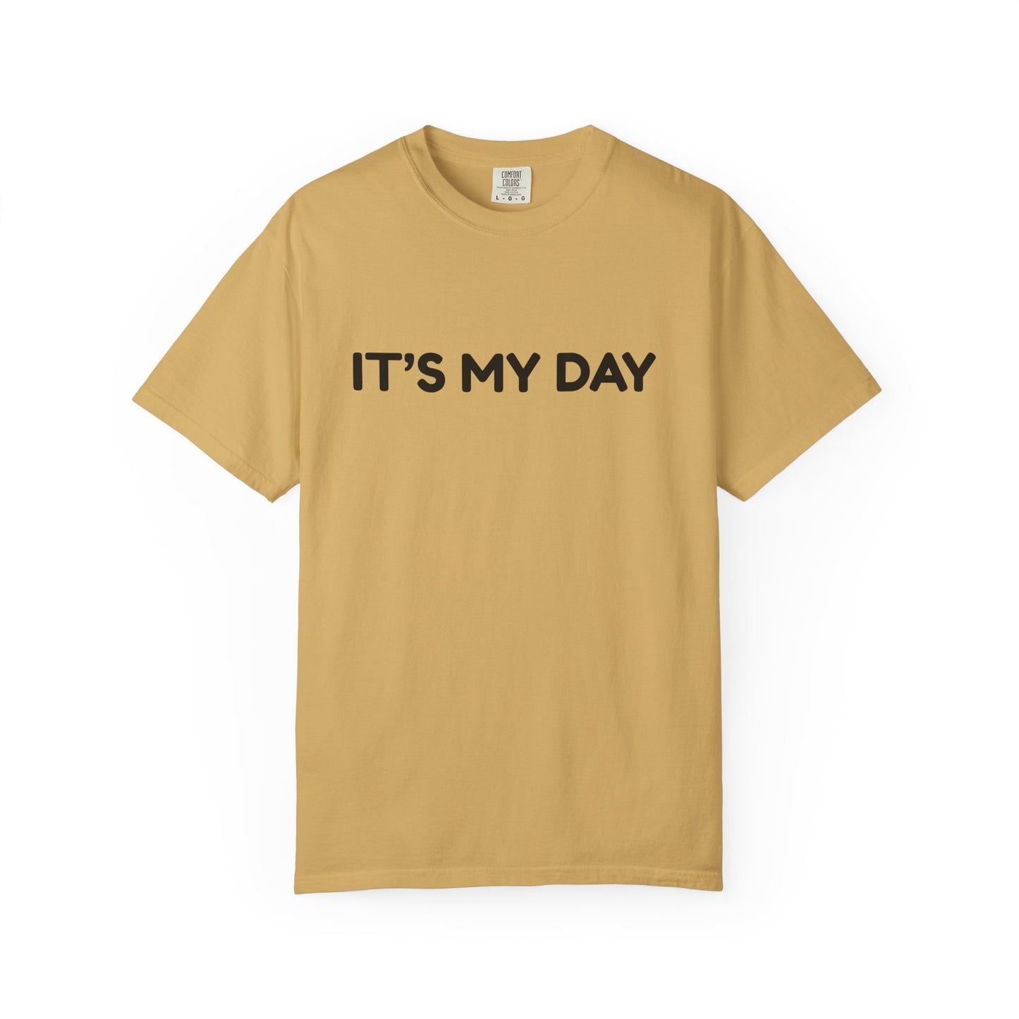 It's My Day Shirt, Father's Day Shirt, Dad Birthday Shirt, Retirement Shirt, Graduation Shirt, Boyfriend Gift for Him, Gift for Husband