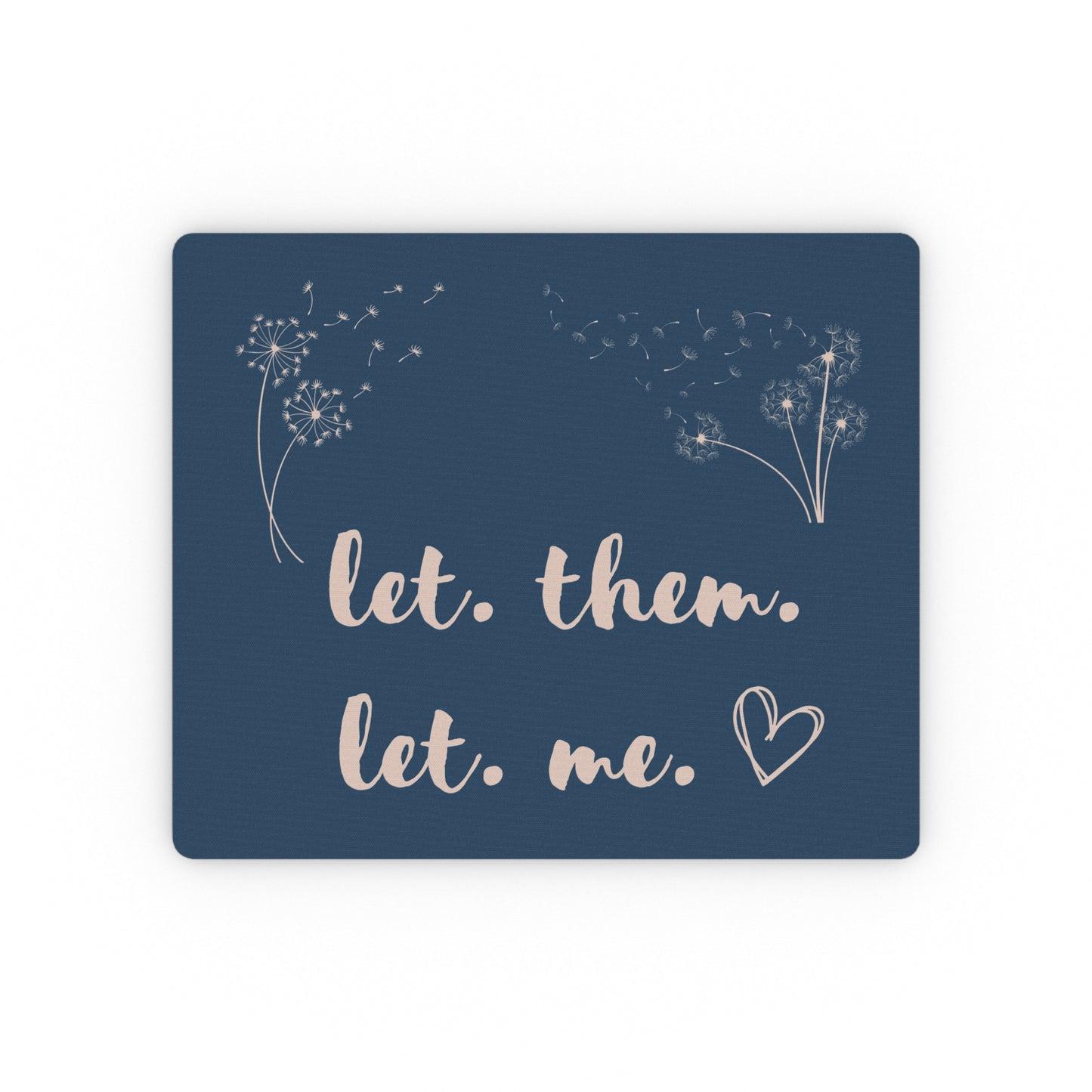 soft navy Let Them Let Me Mouse Pad Inspirational Gift Human Resource Positive Mindset Mouse Pad Home Office Gift for Co-worker