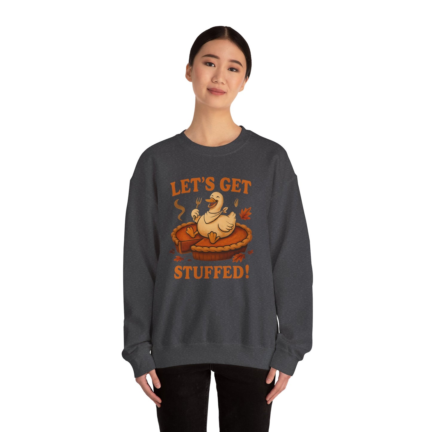 Let's Get Stuffed Sweatshirt, Funny Goose Thanksgiving Sweatshirt, Friendsgiving Shirt, Cozy Fall Sweatshrit, Holiday Sweatshirt