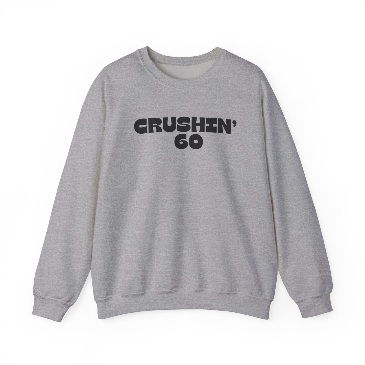 60th Birthday Sweatshirt, Crushin' 60 Sweatshirt, 60th birthday shirt, 60th Birthday gift for mom, Birthday gift for Grandma, 1965 birthday Shirt