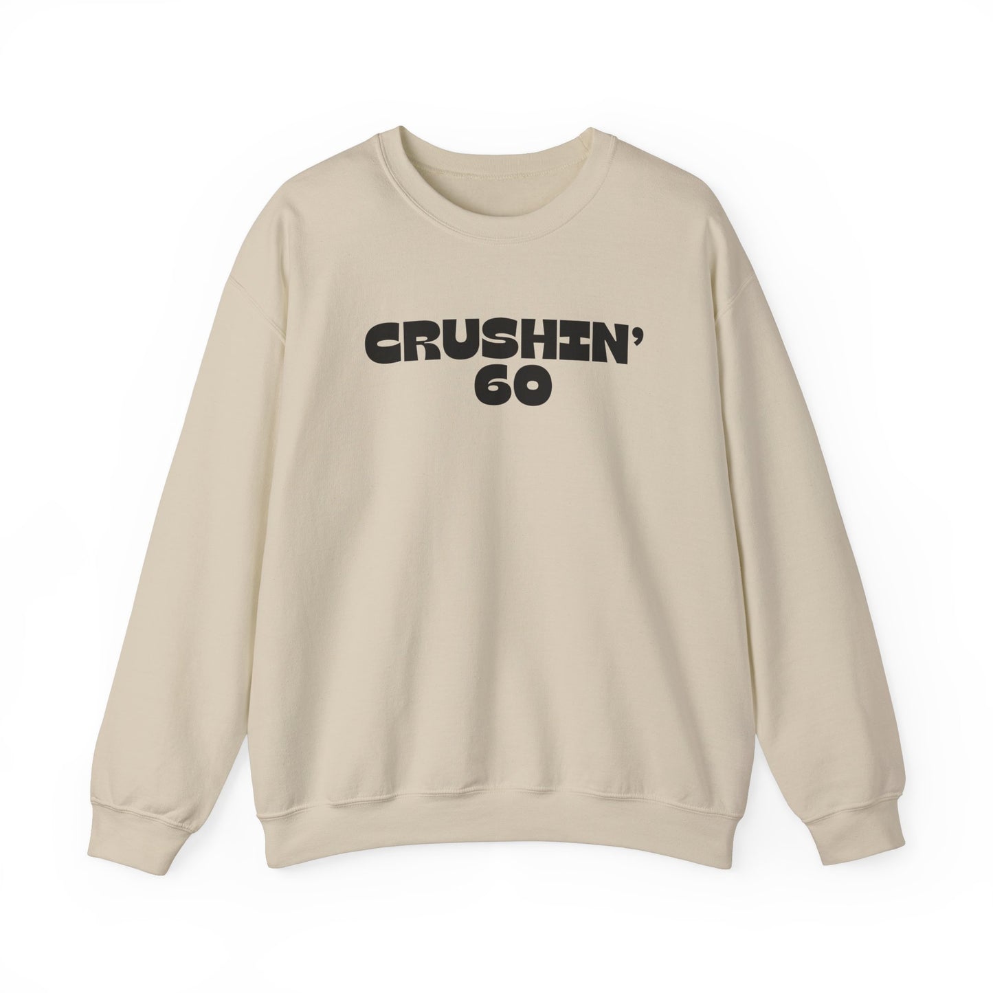 60th Birthday Sweatshirt, Crushin' 60 Sweatshirt, 60th birthday shirt, 60th Birthday gift for mom, Birthday gift for Grandma, 1965 birthday Shirt