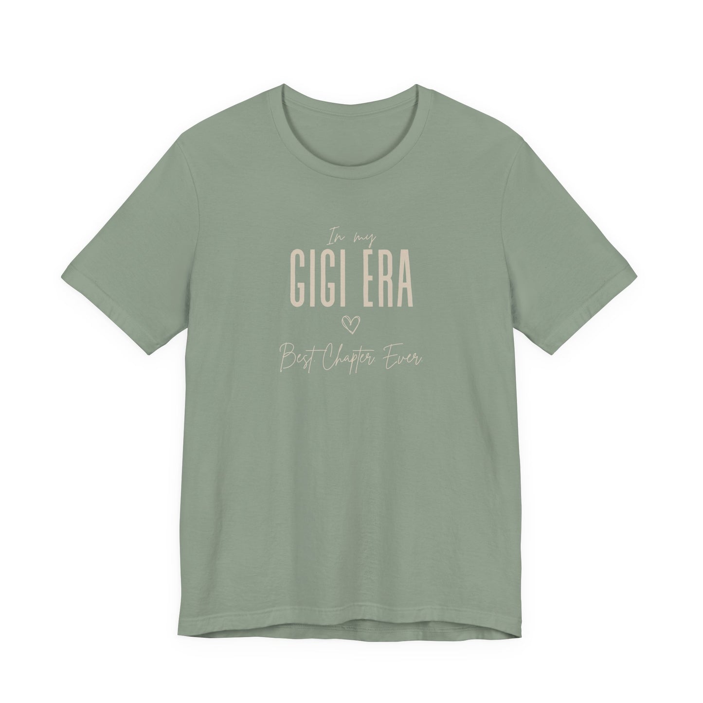 In My Gigi Era Best Chapter Ever Tshirt Cute Gigi Gift Gigi Birthday Gift Custom Gigi Shirt New Gigi Gift Mother's Day Gift for Her