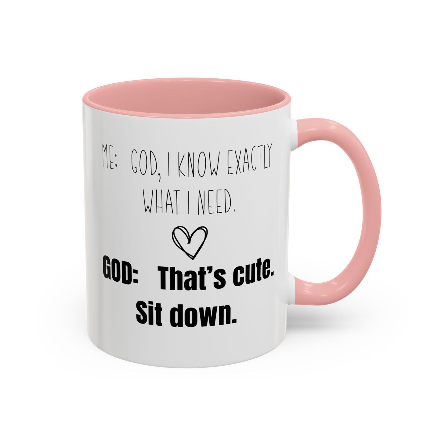 Me and God Mug, Funny Christian Mug, Gift for Christian Woman, Bible Study Mug, Christian Gift for Friend, Girlfriend Gift