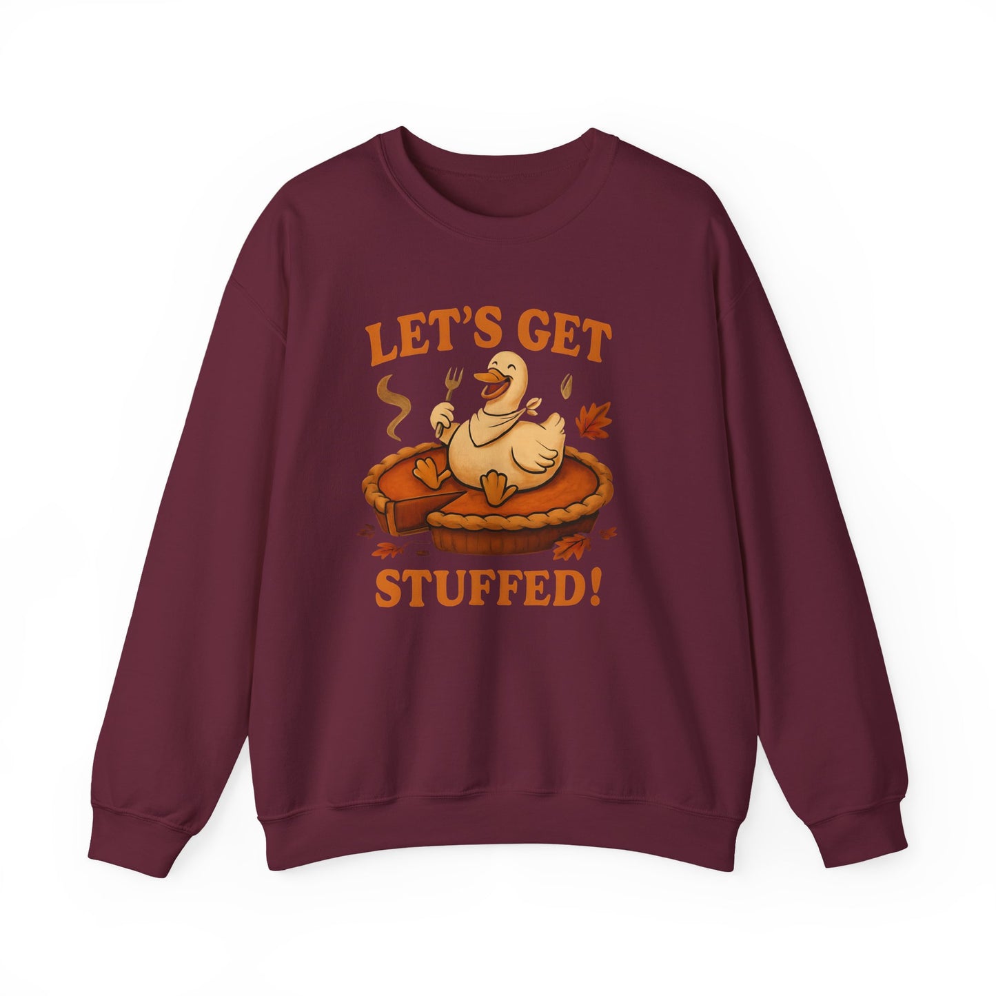 Let's Get Stuffed Sweatshirt, Funny Goose Thanksgiving Sweatshirt, Friendsgiving Shirt, Cozy Fall Sweatshrit, Holiday Sweatshirt