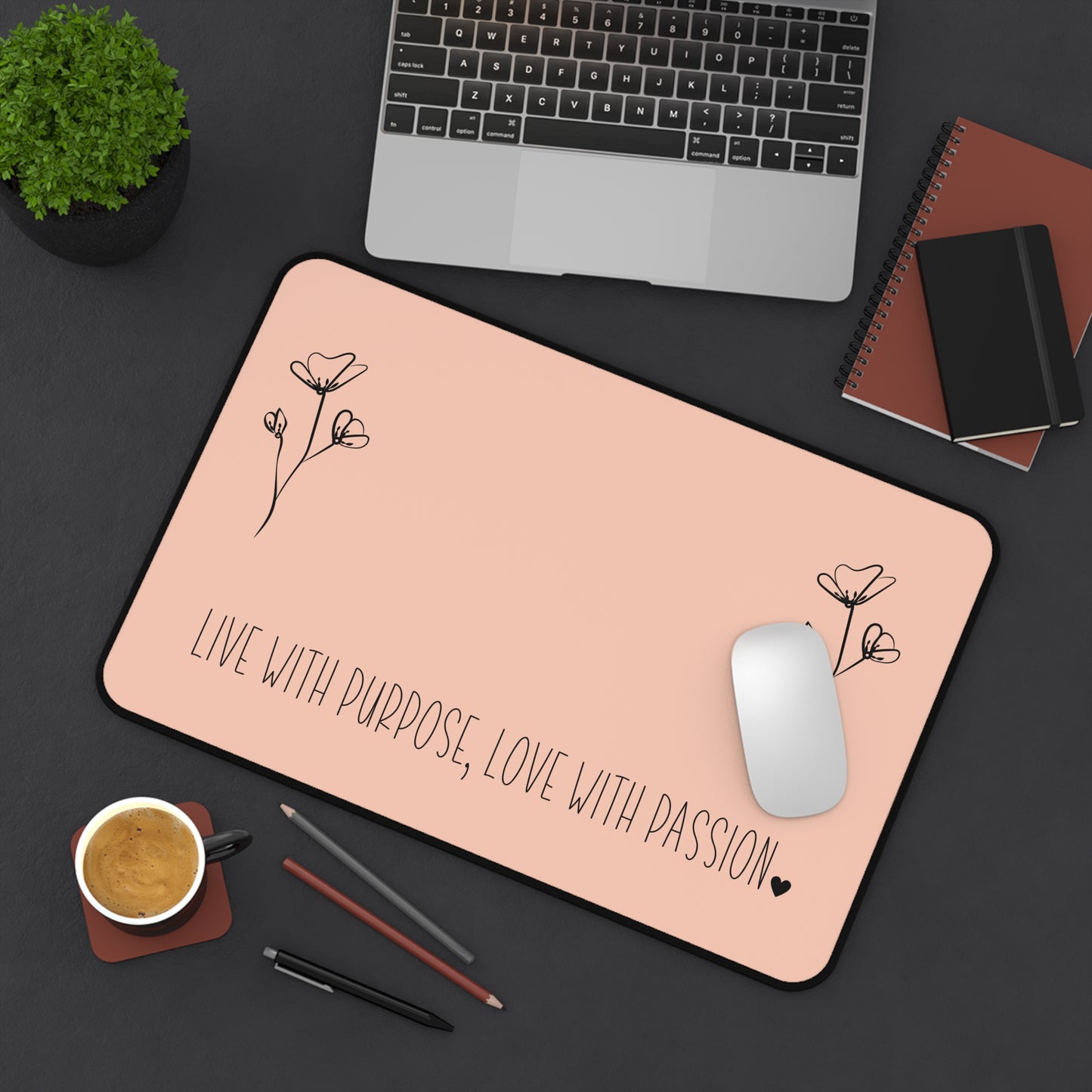 Peach Live with Purpose Love with Passion Desk Pad Human Resources, Home Office Decor Gift for Co-Worker Inspirational Office Accessory