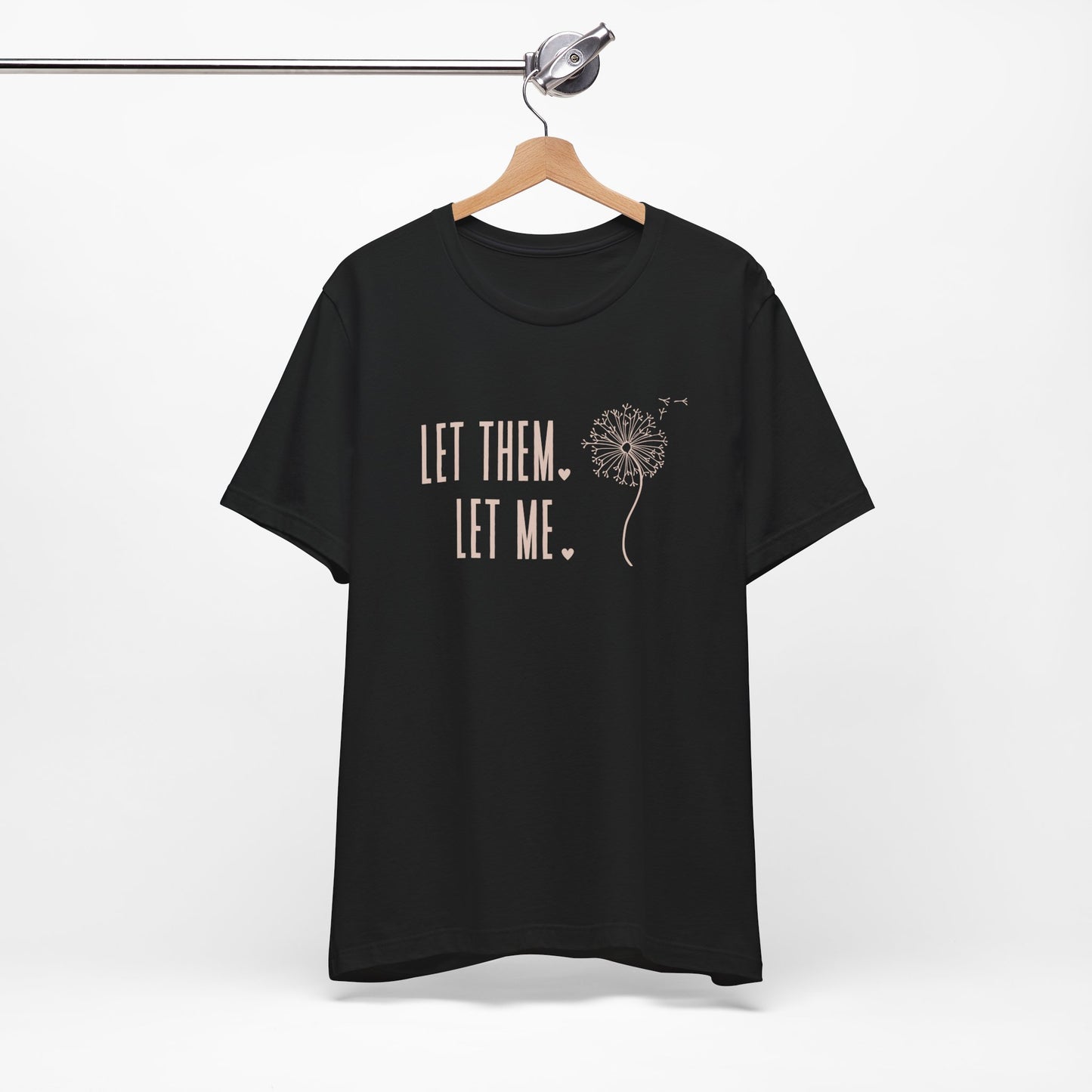 Let Them Let Me Sweatshirt Let Them Dandilion Shirt Inspirational Gift Mental Health Shirt Positive Affirmation Self Love Shirt