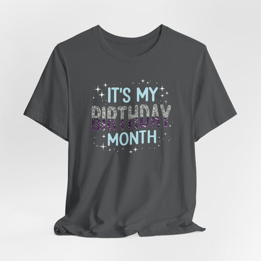 It's My Birthday Month Shirt, Birthday Girl Shirt, Birthday Party Shirt, Funny Birthday Shirt, Birthday Queen Gift for Her Gift for Wife