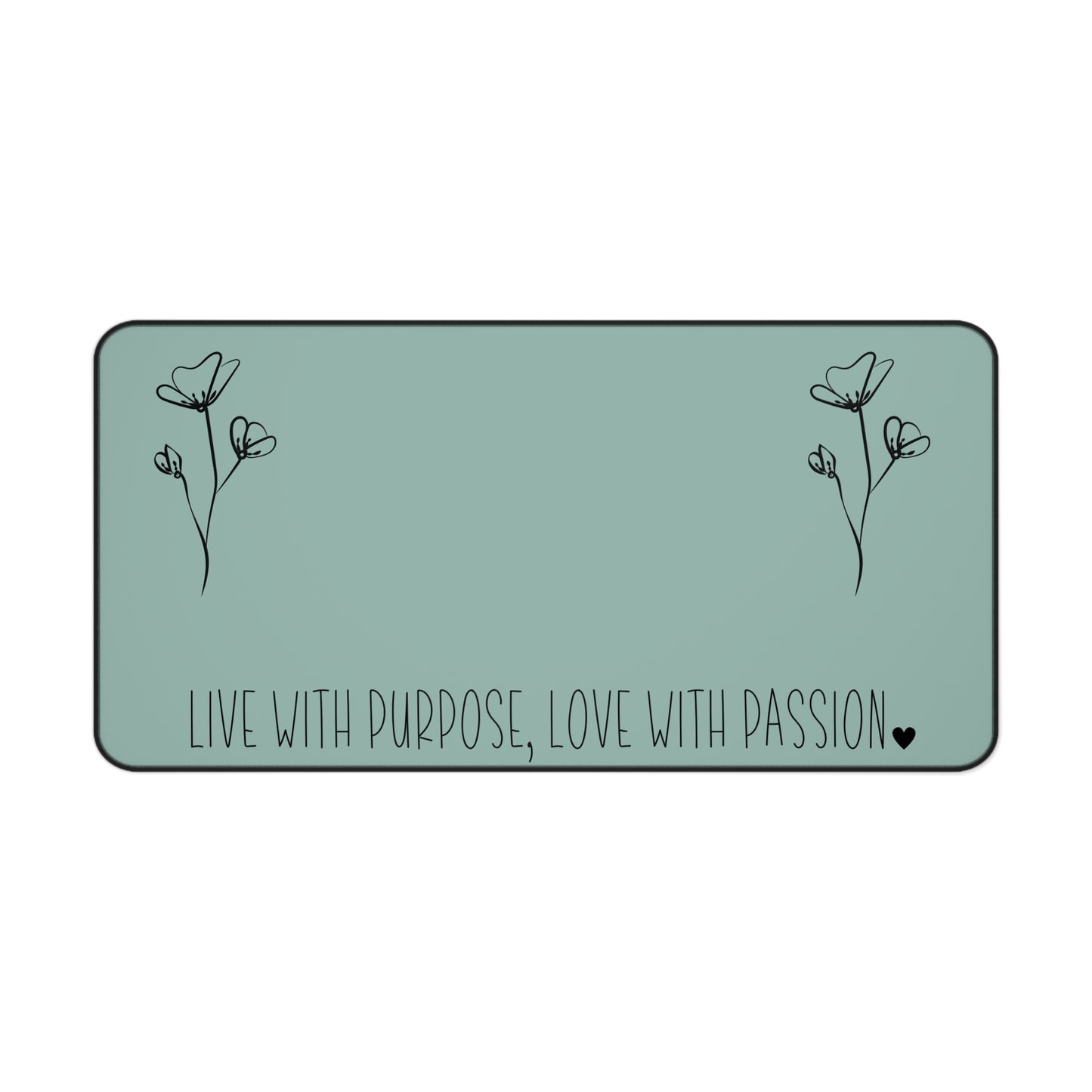 Sage Live with Purpose Love with Passion Desk Pad Human Resources, Home Office Decor Gift for Co-Worker Inspirational Office Accessory