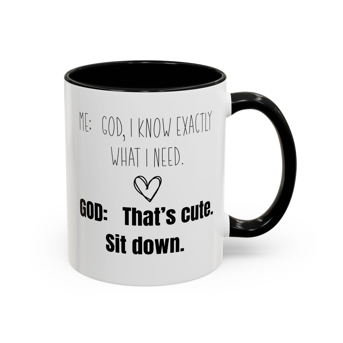 Me and God Mug, Funny Christian Mug, Gift for Christian Woman, Bible Study Mug, Christian Gift for Friend, Girlfriend Gift