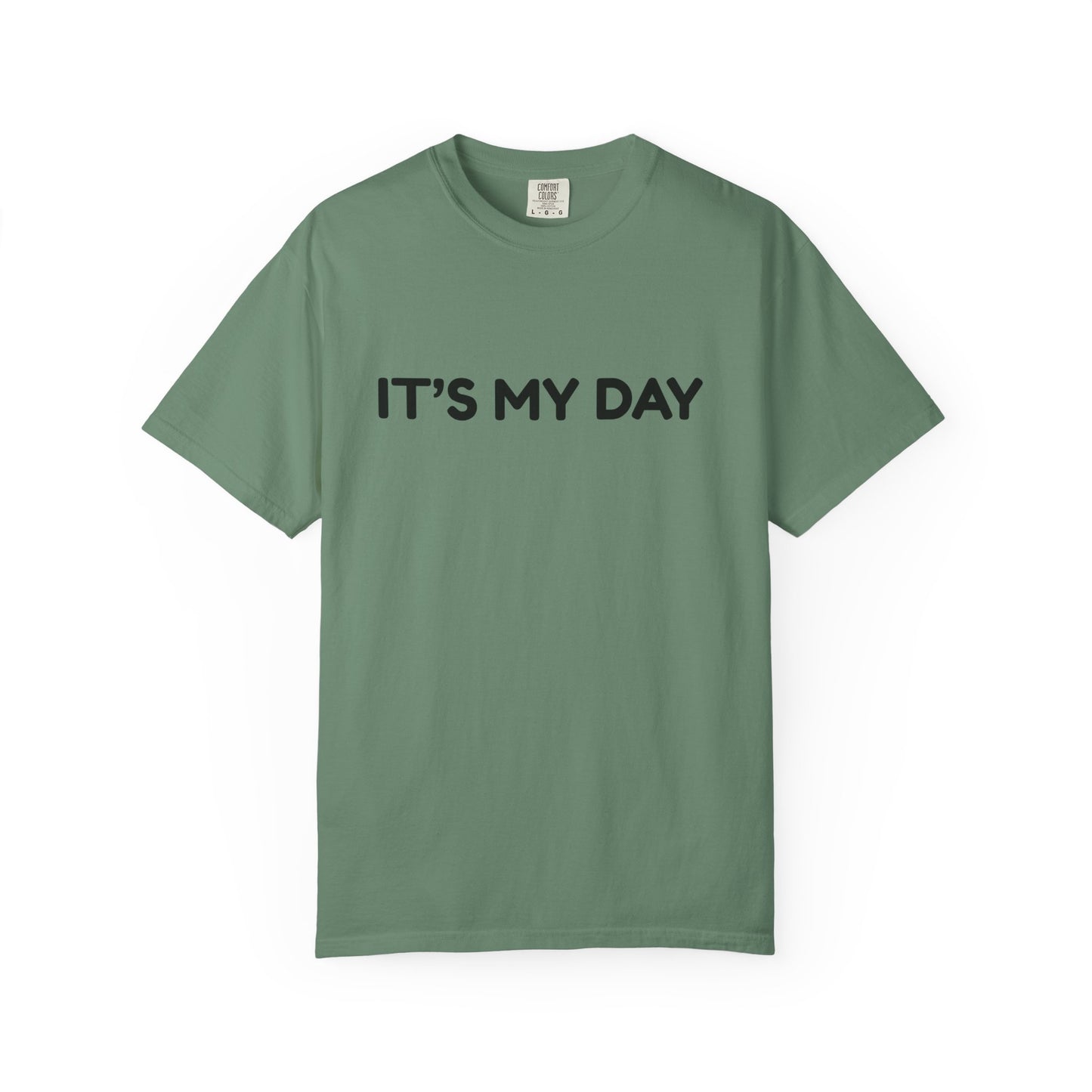 It's My Day Shirt, Father's Day Shirt, Dad Birthday Shirt, Retirement Shirt, Graduation Shirt, Boyfriend Gift for Him, Gift for Husband