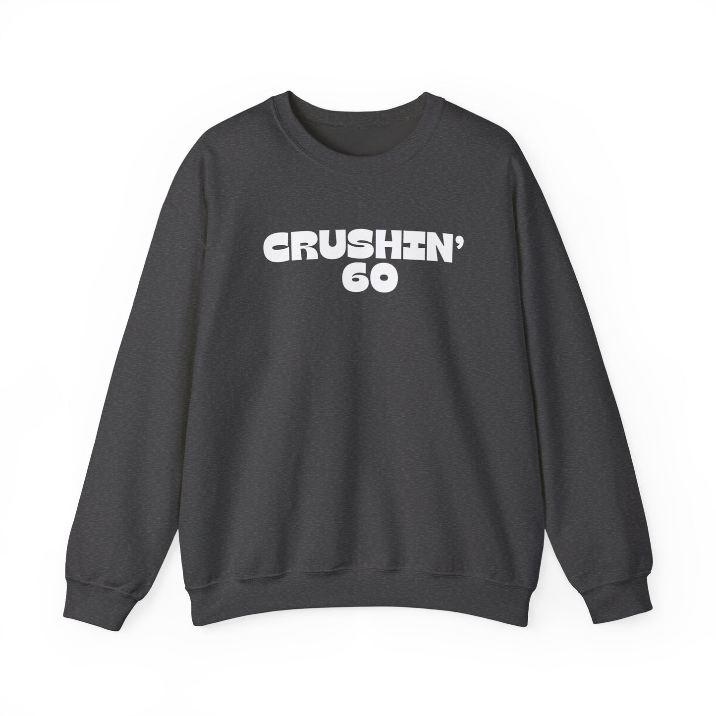 60th Birthday Sweatshirt, Crushin' 60 Sweatshirt, 60th birthday shirt, 60th Birthday gift for mom, Birthday gift for Grandma, 1965 birthday Shirt