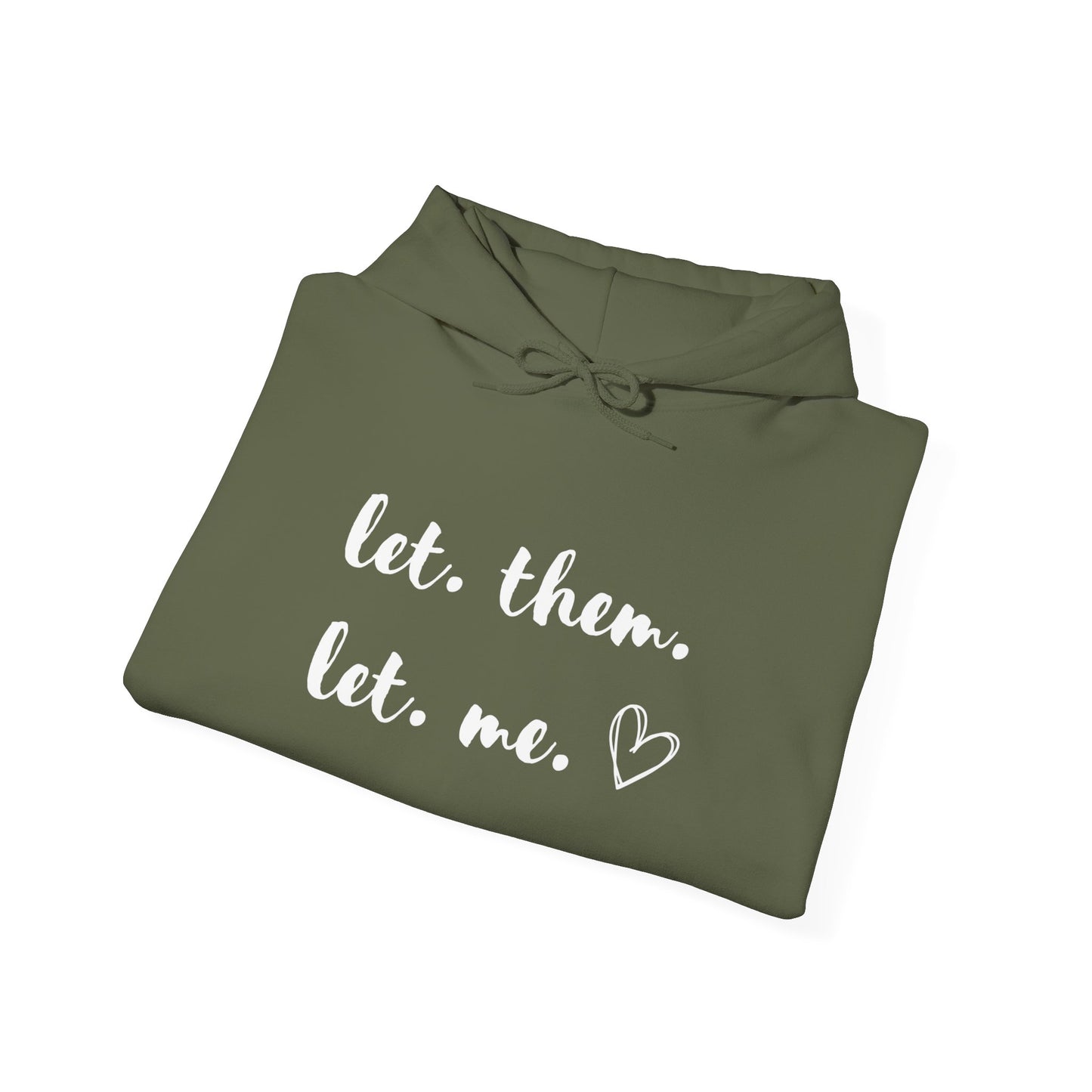 Let Them Let Me Hoodie, Inspirational Gift, Mental Health Shirt, Positive Affirmation Shirt, Let Them Shirt, Self Love Gift for Her