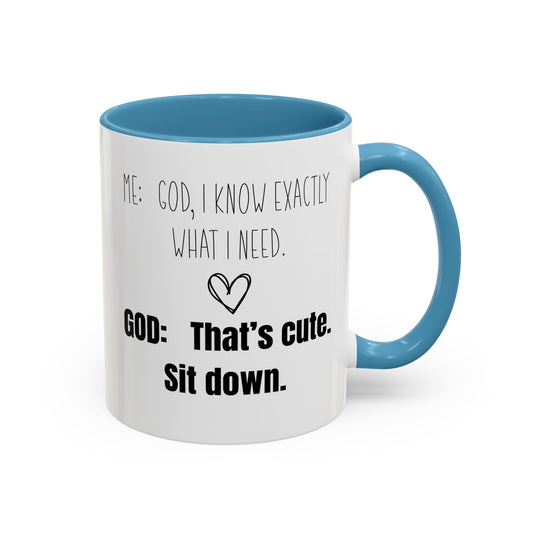 Me and God Mug, Funny Christian Mug, Gift for Christian Woman, Bible Study Mug, Christian Gift for Friend, Girlfriend Gift