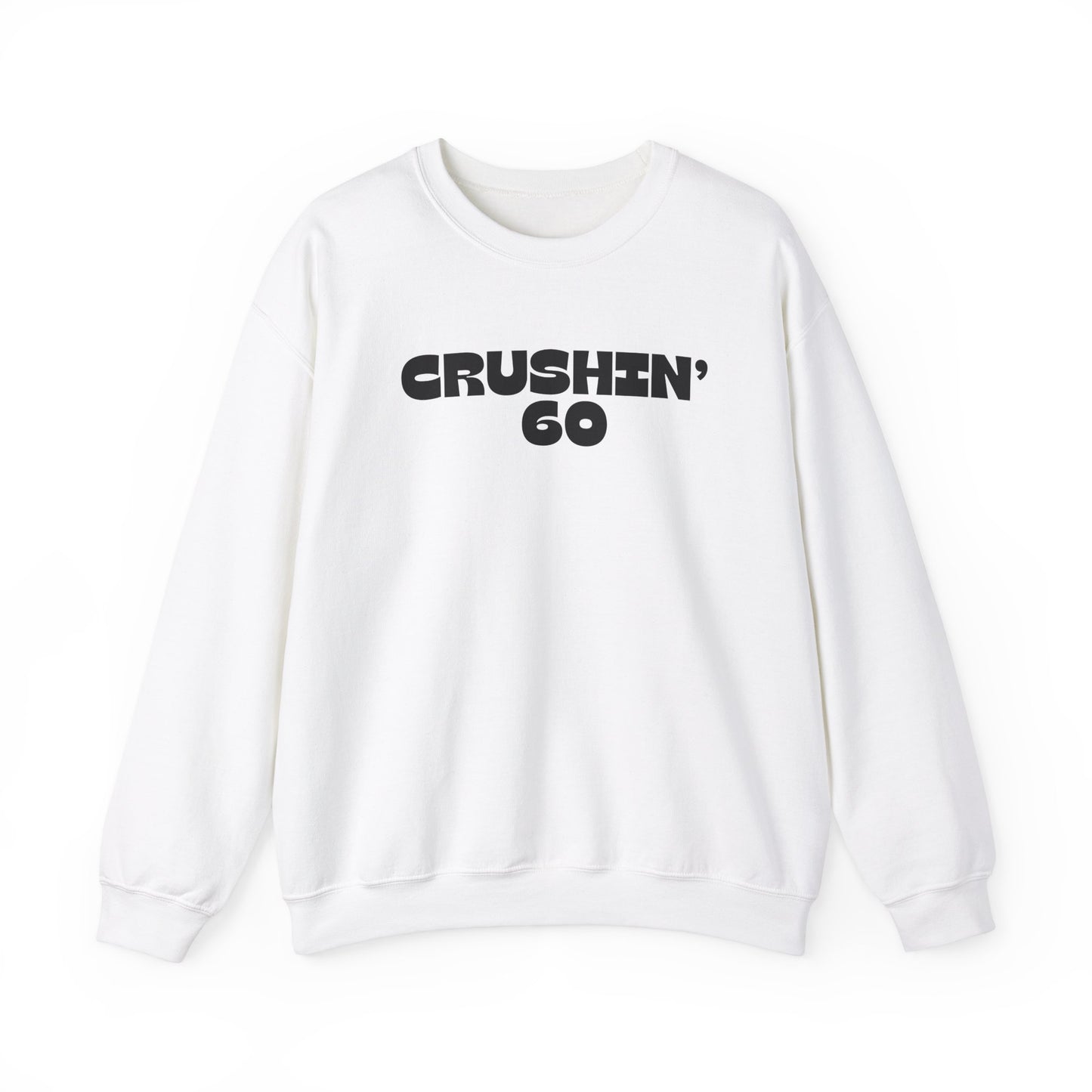 60th Birthday Sweatshirt, Crushin' 60 Sweatshirt, 60th birthday shirt, 60th Birthday gift for mom, Birthday gift for Grandma, 1965 birthday Shirt