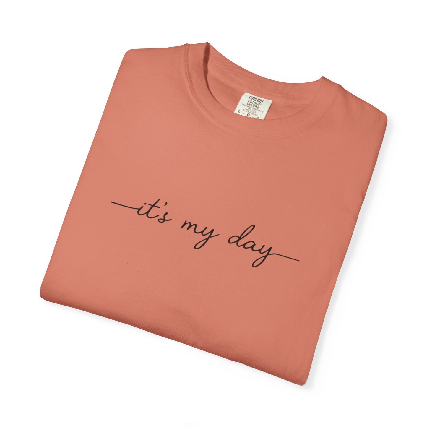 It's My Day shirt, Birthday Shirt, Retirement Shirt, Graduation Shirt, Dance Shirt, Mom's Day off Gift for Mom Gift for Her Gift for Daughter