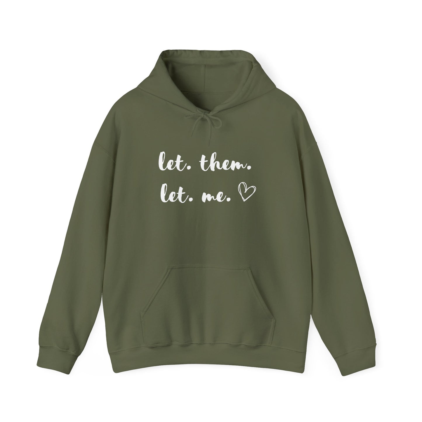 Let Them Let Me Hoodie, Inspirational Gift, Mental Health Shirt, Positive Affirmation Shirt, Let Them Shirt, Self Love Gift for Her