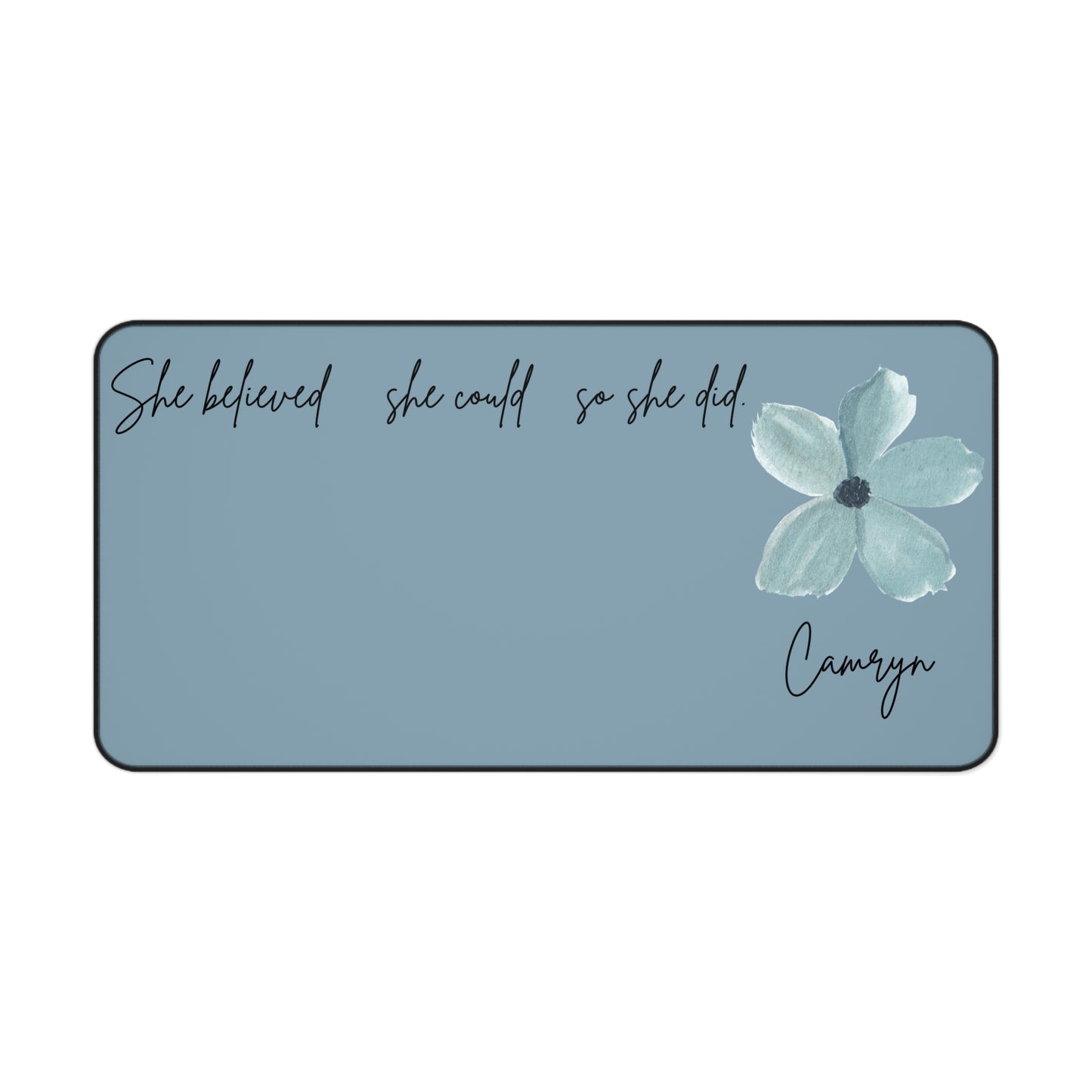 Blue Personalized Desk Pad, She Believed Desk Mat, Custom Inspirational Keyboard Pad, Entrepreneur Home Office Accessories Gifts for Women