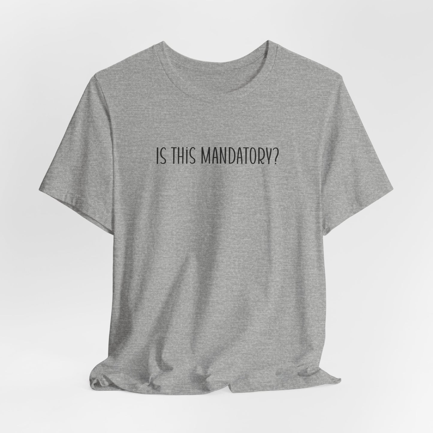 Is This Mandatory Shirt, Sarcastic Shirt, Funny Introvert Shirt, Adult Humor Shirt, Funny Family Shirt, Family Gathering Tee