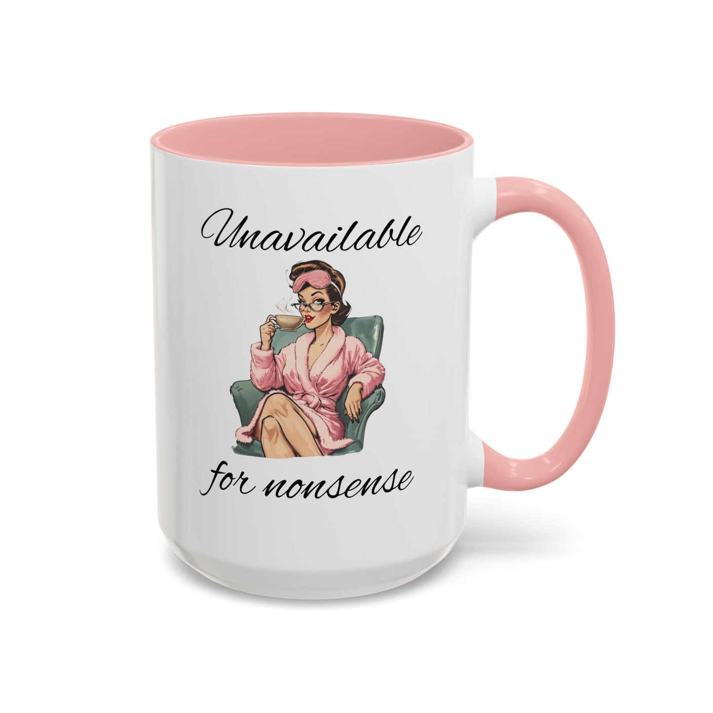 Unavailable for Nonsense Mug, Vintage We Do Not Care Mug, Funny Menopause Perimenopause Mug, Menopause Attitude Mug, Trending Humor Mug