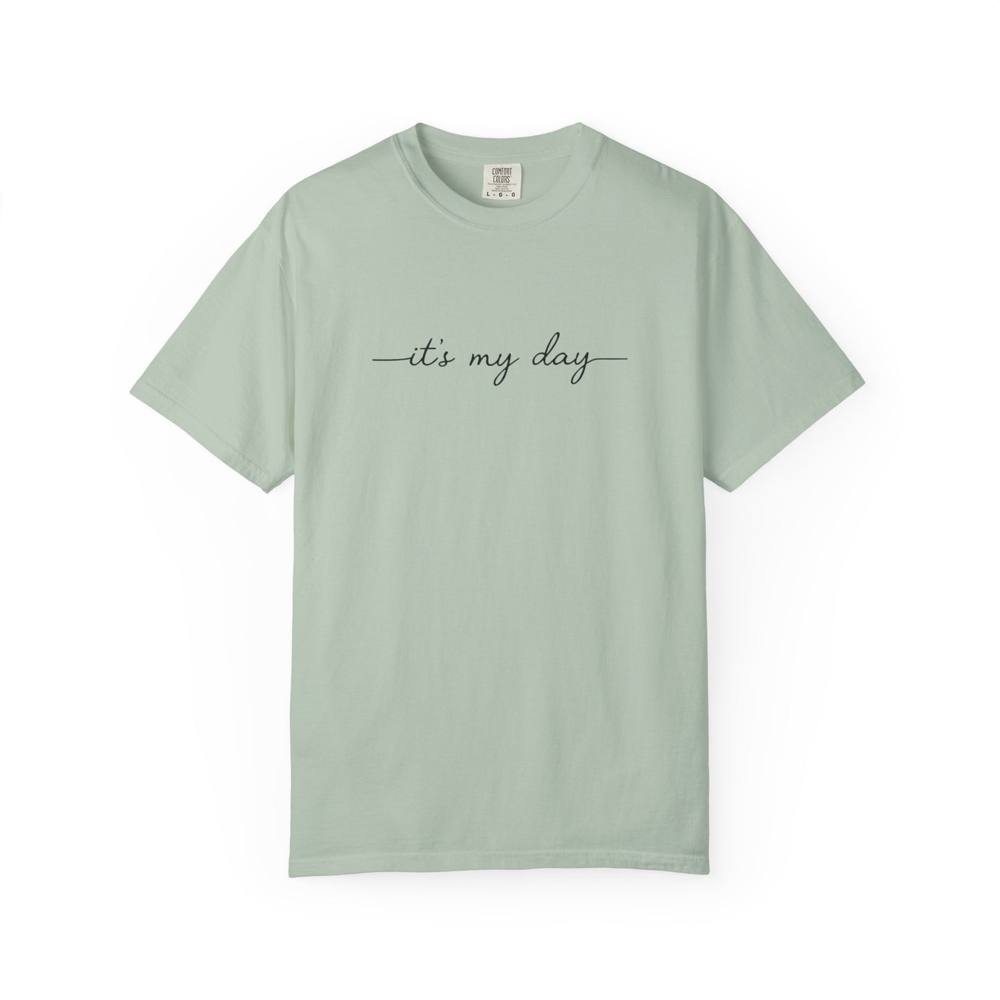 It's My Day shirt, Birthday Shirt, Retirement Shirt, Graduation Shirt, Dance Shirt, Mom's Day off Gift for Mom Gift for Her Gift for Daughter
