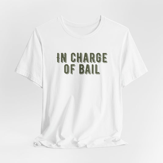 In Charge of Bail