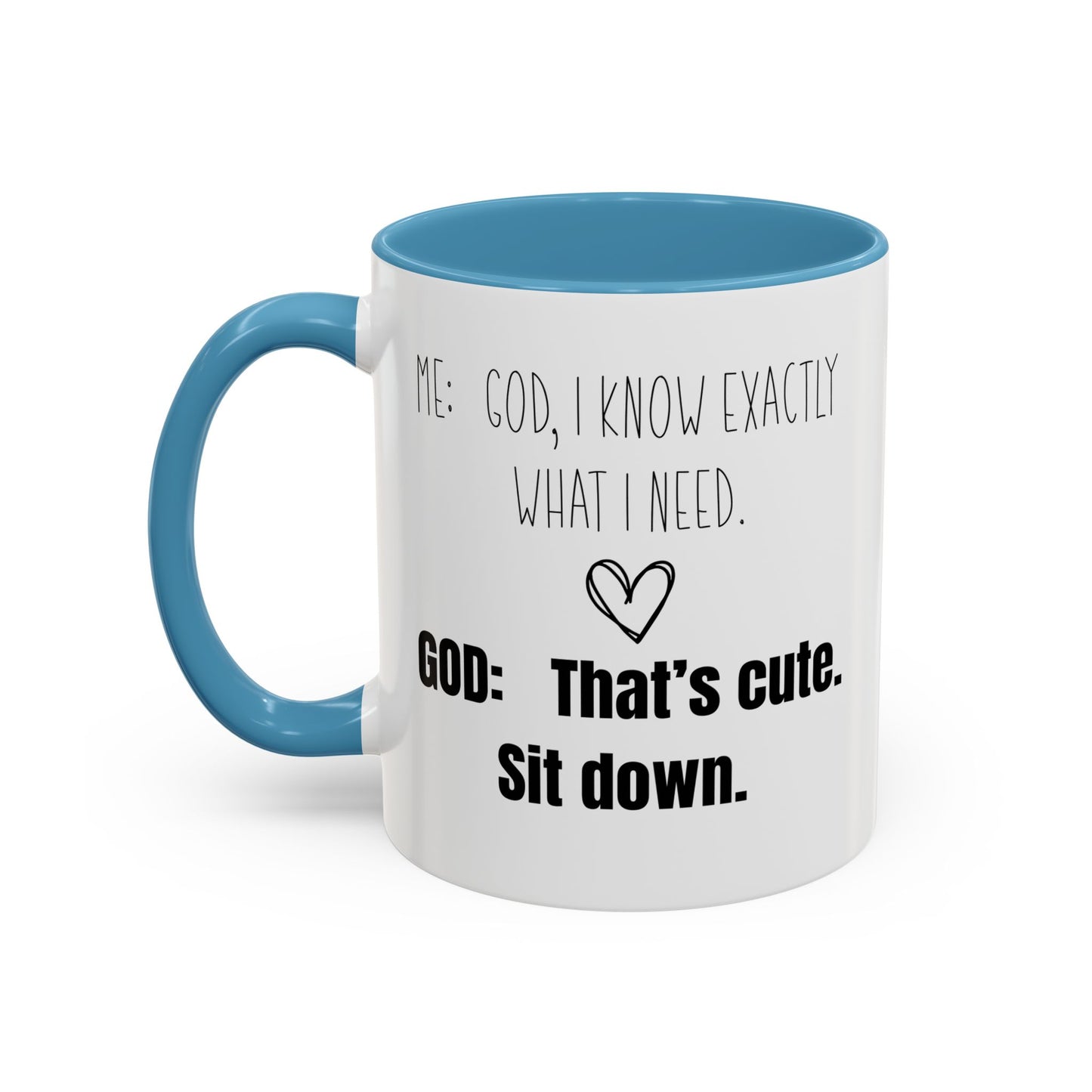 Me and God Mug, Funny Christian Mug, Gift for Christian Woman, Bible Study Mug, Christian Gift for Friend, Girlfriend Gift