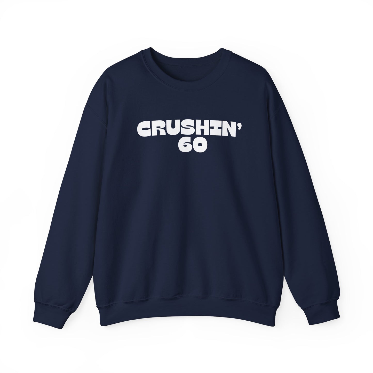 60th Birthday Sweatshirt, Crushin' 60 Sweatshirt, 60th birthday shirt, 60th Birthday gift for mom, Birthday gift for Grandma, 1965 birthday Shirt