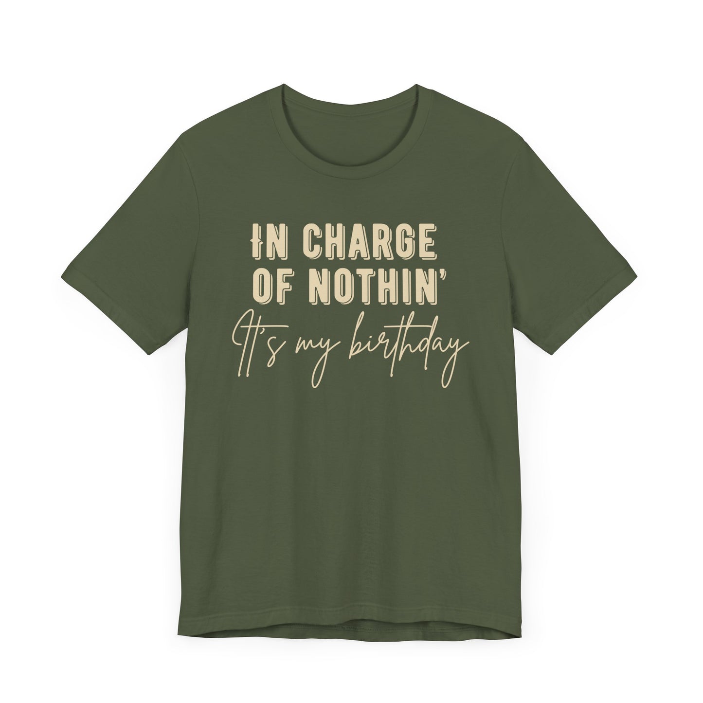 In Charge of Nothing Its My Birthday Shirt, Birthday Party Group Shirts, Birthday Crew Shirts, Funny Birthday shirts, Gift for Birthday