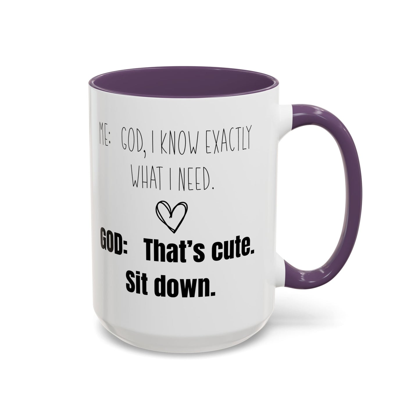 Me and God Mug, Funny Christian Mug, Gift for Christian Woman, Bible Study Mug, Christian Gift for Friend, Girlfriend Gift